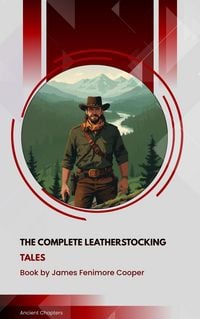 Produktbild: The Complete Leatherstocking Tales
