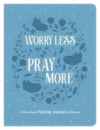Produktbild: Worry Less, Pray More