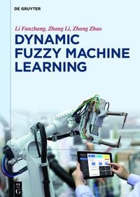 Produktbild: Dynamic Fuzzy Machine Learning