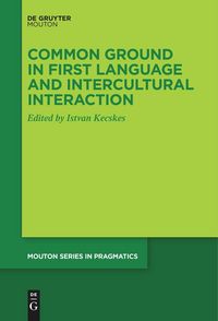 Produktbild: Common Ground in First Language and Intercultural Interaction