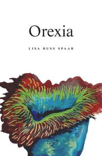 Bild vom Artikel Orexia: Poems vom Autor Lisa Russ Spaar