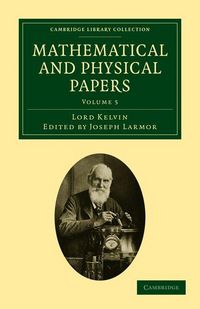 Produktbild: Mathematical and Physical Papers - Volume 5