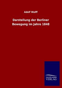 Produktbild: Darstellung der Berliner Bewegung im Jahre 1848