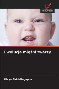 Produktbild: Ewolucja mi&iquest;&iquest;ni twarzy
