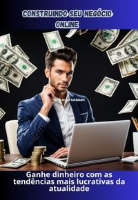 Produktbild: Construindo Seu Neg&oacute;cio Online