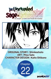 Produktbild: The Unrivaled Reincarnated Sage of Another World -The Strongest in Another World Through Game Knowledge- #022
