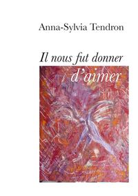 Produktbild: Il nous fut donner d'aimer