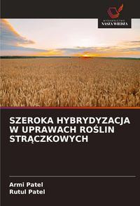Produktbild: Szeroka Hybrydyzacja W Uprawach Ro&iquest;lin Str&iquest;czkowych