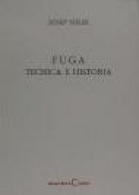 Produktbild: Fuga, T&eacute;cnica E Historia