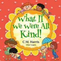 Produktbild: What If We Were All Kind!