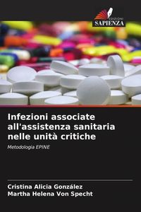 Produktbild: Infezioni associate all'assistenza sanitaria nelle unit&agrave; critiche
