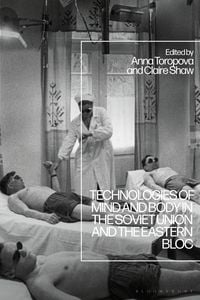 Produktbild: Technologies of Mind and Body in the Soviet Union and the Eastern Bloc