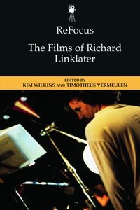 Produktbild: ReFocus: The Films of Richard Linklater
