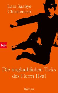Produktbild: Die unglaublichen Ticks des Herrn Hval