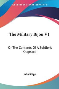 Produktbild: Shipp, J: Military Bijou V1