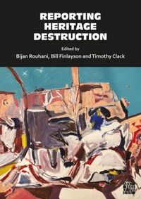 Produktbild: Reporting Heritage Destruction