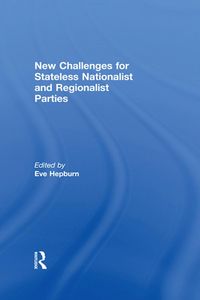Produktbild: New Challenges for Stateless Nationalist and Regionalist Parties