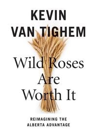 Produktbild: Wild Roses Are Worth It