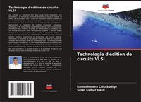 Produktbild: Technologie d'&eacute;dition de circuits VLSI