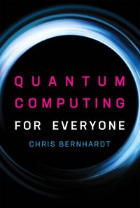 Produktbild: Quantum Computing for Everyone