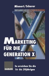 Produktbild: Marketing f&uuml;r die Generation X