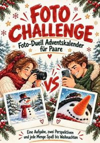 Produktbild: Foto Challenge / Foto Challenge: Foto-Duell Adventskalender f&uuml;r Paare