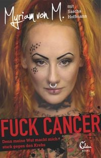 Bild vom Artikel Fuck Cancer vom Autor Myriam M.