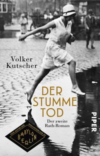 Bild vom Artikel Der stumme Tod vom Autor Volker Kutscher