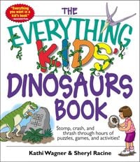 Produktbild: The Everything Kids' Dinosaurs Book