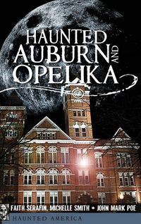 Produktbild: Haunted Auburn and Opelika