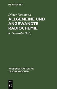 Produktbild: Allgemeine und angewandte Radiochemie