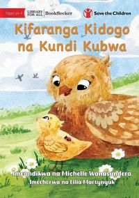 Produktbild: The Little Chick and the Big Flock - Kifaranga Kidogo na Kundi Kubwa