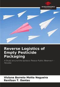 Produktbild: Reverse Logistics of Empty Pesticide Packaging