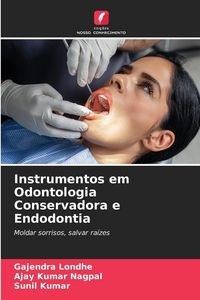 Produktbild: Instrumentos em Odontologia Conservadora e Endodontia