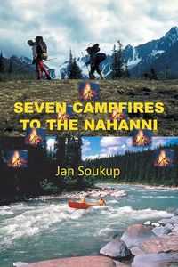 Produktbild: Seven Campfires to the Nahanni