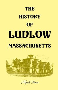 Produktbild: The History of Ludlow, Massachusetts