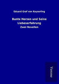 Produktbild: Bunte Herzen und Seine Liebeserfahrung