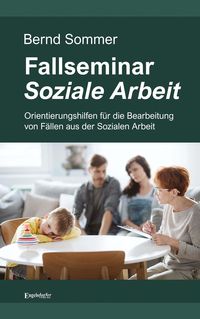 Produktbild: Fallseminar Soziale Arbeit