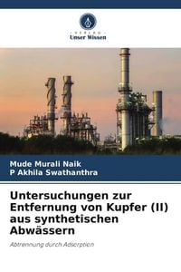 Produktbild: Untersuchungen zur Entfernung von Kupfer (II) aus synthetischen Abw&auml;ssern