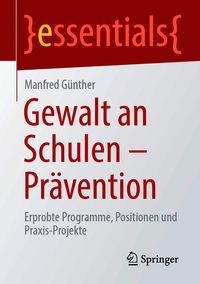 Produktbild: Gewalt an Schulen - Pr&auml;vention