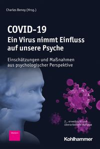 Produktbild: COVID-19 - Ein Virus nimmt Einfluss auf unsere Psyche