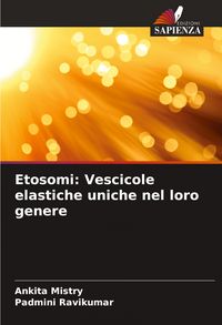 Produktbild: Etosomi: Vescicole elastiche uniche nel loro genere