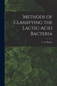 Produktbild: Methods of Classifying the Lactic-Acid Bacteria
