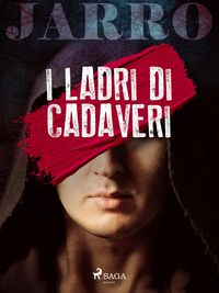 Produktbild: I ladri di cadaveri