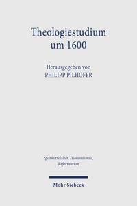 Produktbild: Theologiestudium um 1600