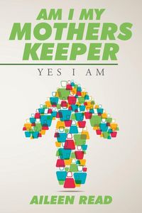 Produktbild: Am I My Mothers Keeper