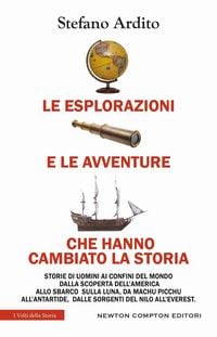 Produktbild: Le esplorazioni e le avventure che hanno cambiato la storia