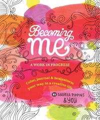 Produktbild: Pippins, A: Becoming Me: A Work in Progress