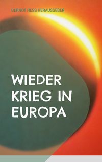 Produktbild: Wieder Krieg in Europa