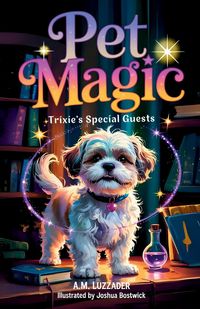 Produktbild: Pet Magic Trixie's Special Guests